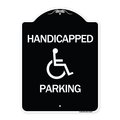 Signmission Handicapped Parking Heavy-Gauge Aluminum Architectural Sign, 24" x 18", BW-1824-24629 A-DES-BW-1824-24629